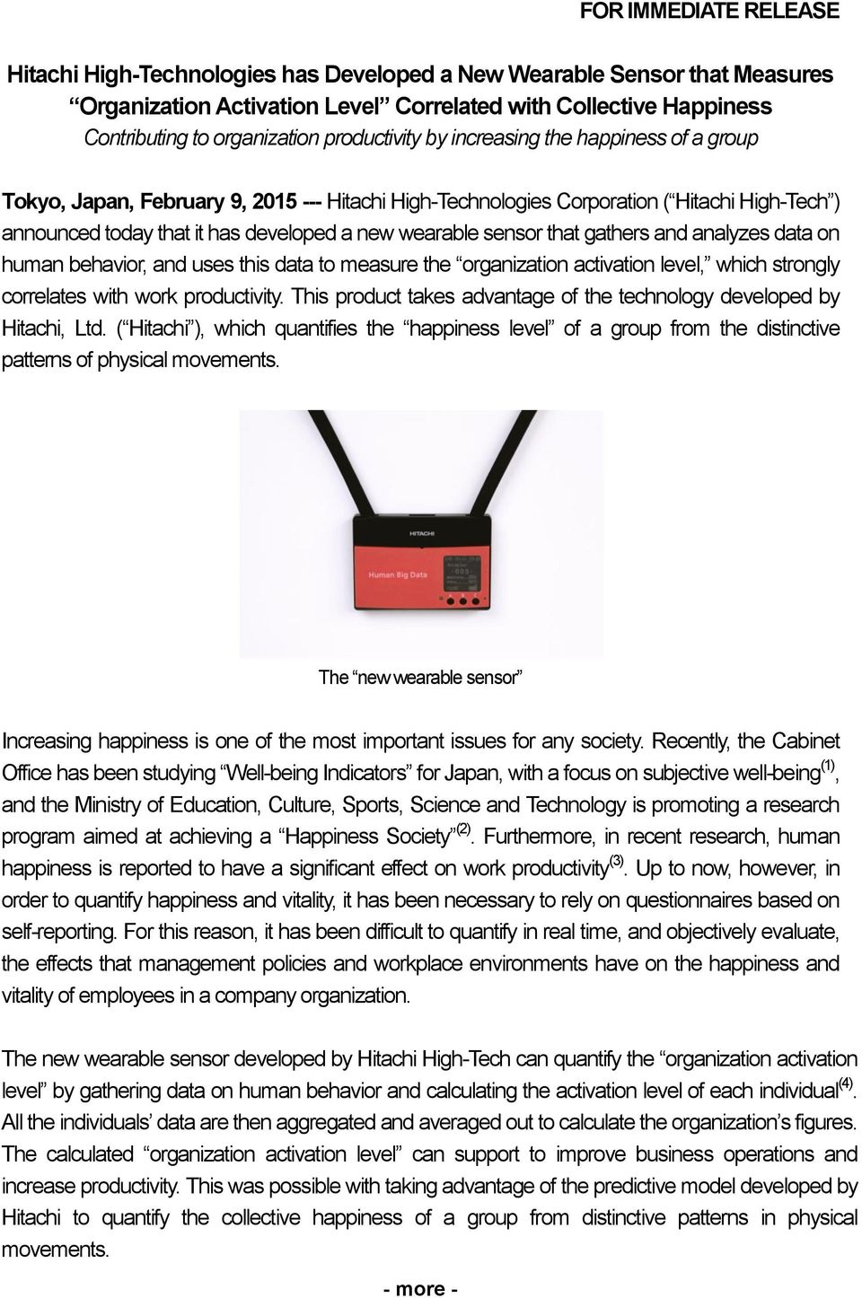 sensor that gathers and analyzes data on human behavior, and uses this data to measure the organization activation level, which strongly correlates with work productivity.