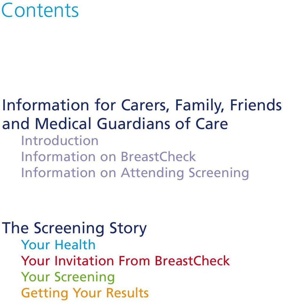 Information on Attending Screening The Screening Story Your