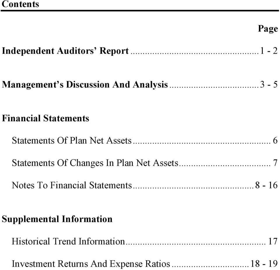 .. 6 Statements Of Changes In Plan Net Assets... 7 Notes To Financial Statements.