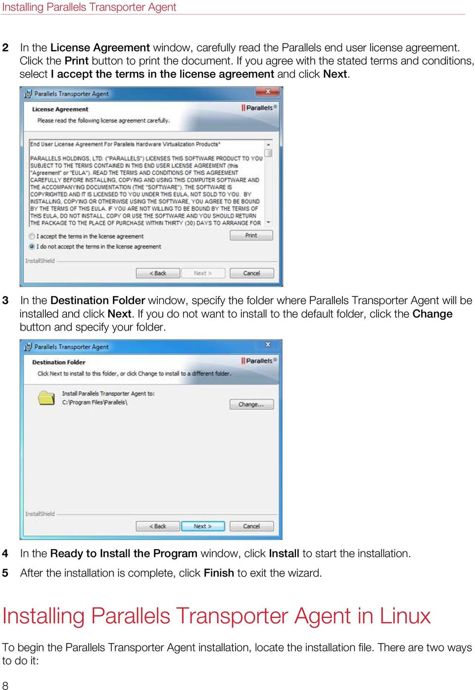 3 In the Destination Folder window, specify the folder where Parallels Transporter Agent will be installed and click Next.