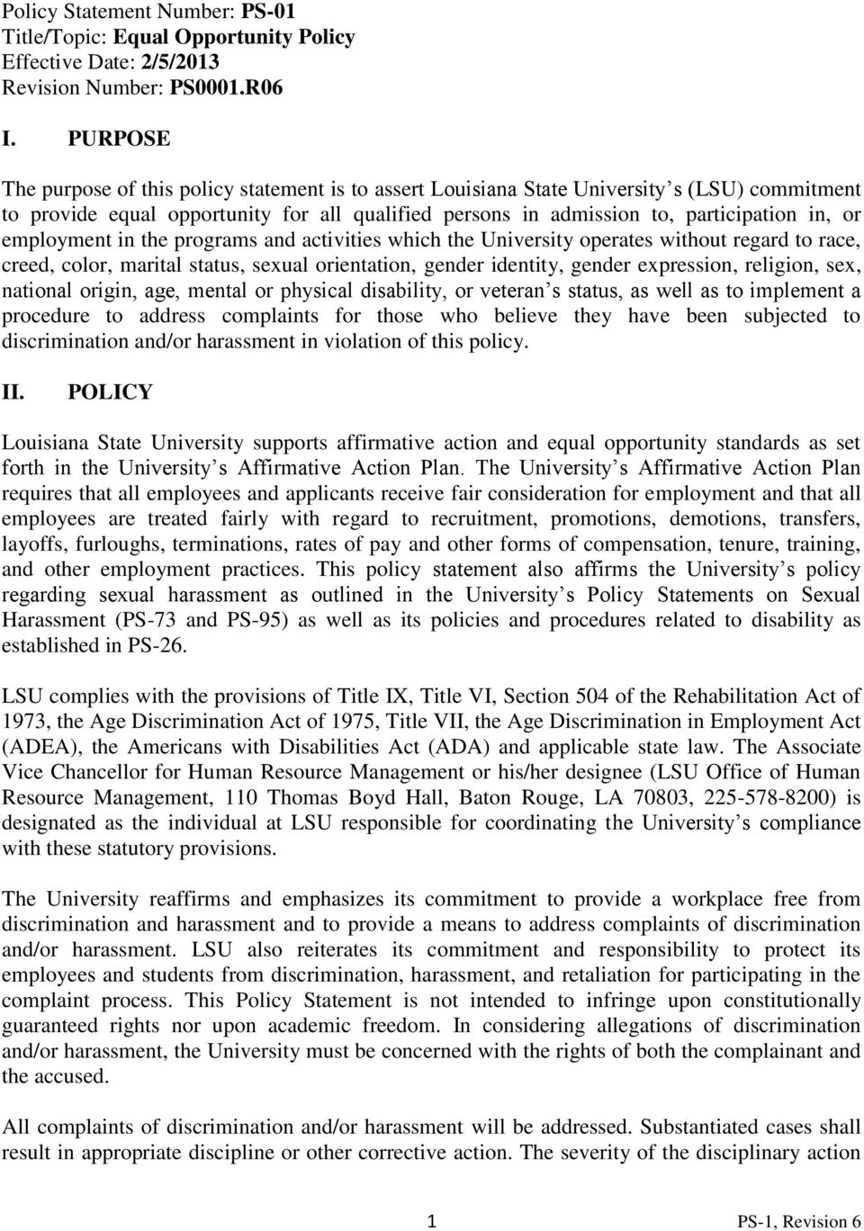 employment in the programs and activities which the University operates without regard to race, creed, color, marital status, sexual orientation, gender identity, gender expression, religion, sex,