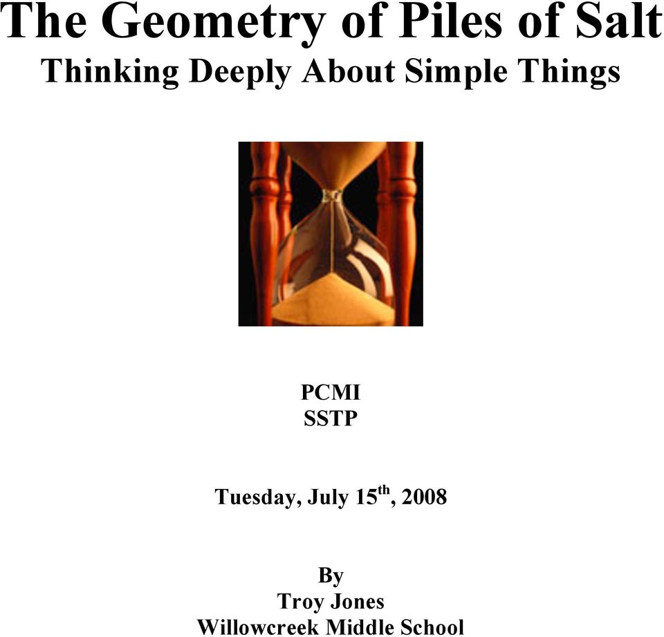 PCMI SSTP Tuesday, July 15 th, 2008