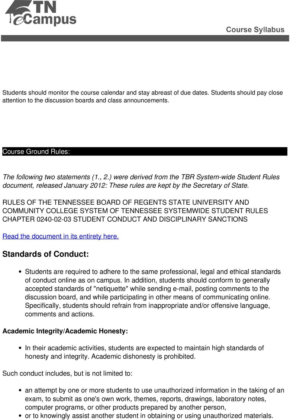 RULES OF THE TENNESSEE BOARD OF REGENTS STATE UNIVERSITY AND COMMUNITY COLLEGE SYSTEM OF TENNESSEE SYSTEMWIDE STUDENT RULES CHAPTER 0240-02-03 STUDENT CONDUCT AND DISCIPLINARY SANCTIONS Read the