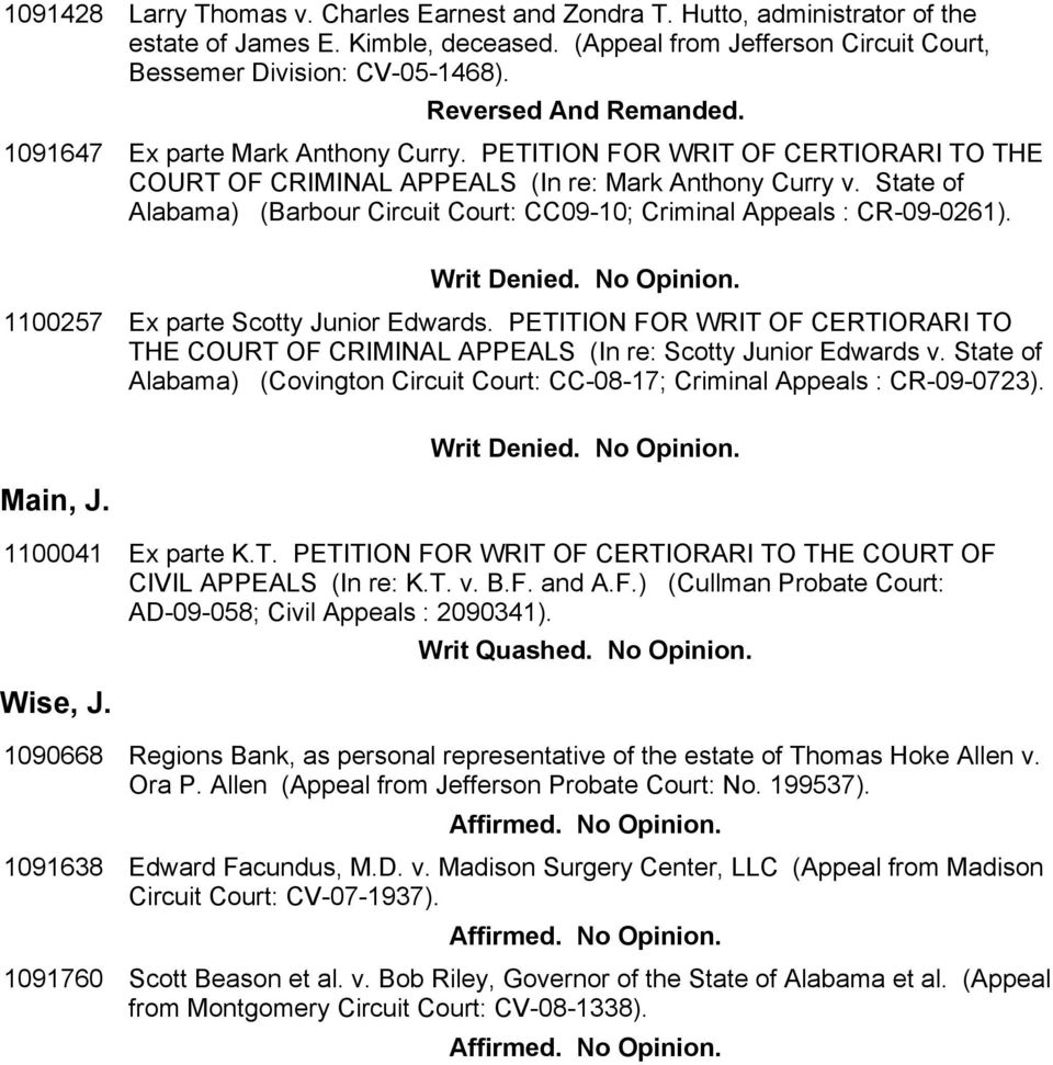 State of Alabama) (Barbour Circuit Court: CC09-10; Criminal Appeals : CR-09-0261). 1100257 Ex parte Scotty Junior Edwards.