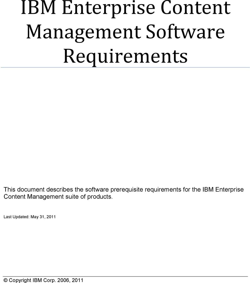 prerequisite requirements for the IBM Enterprise