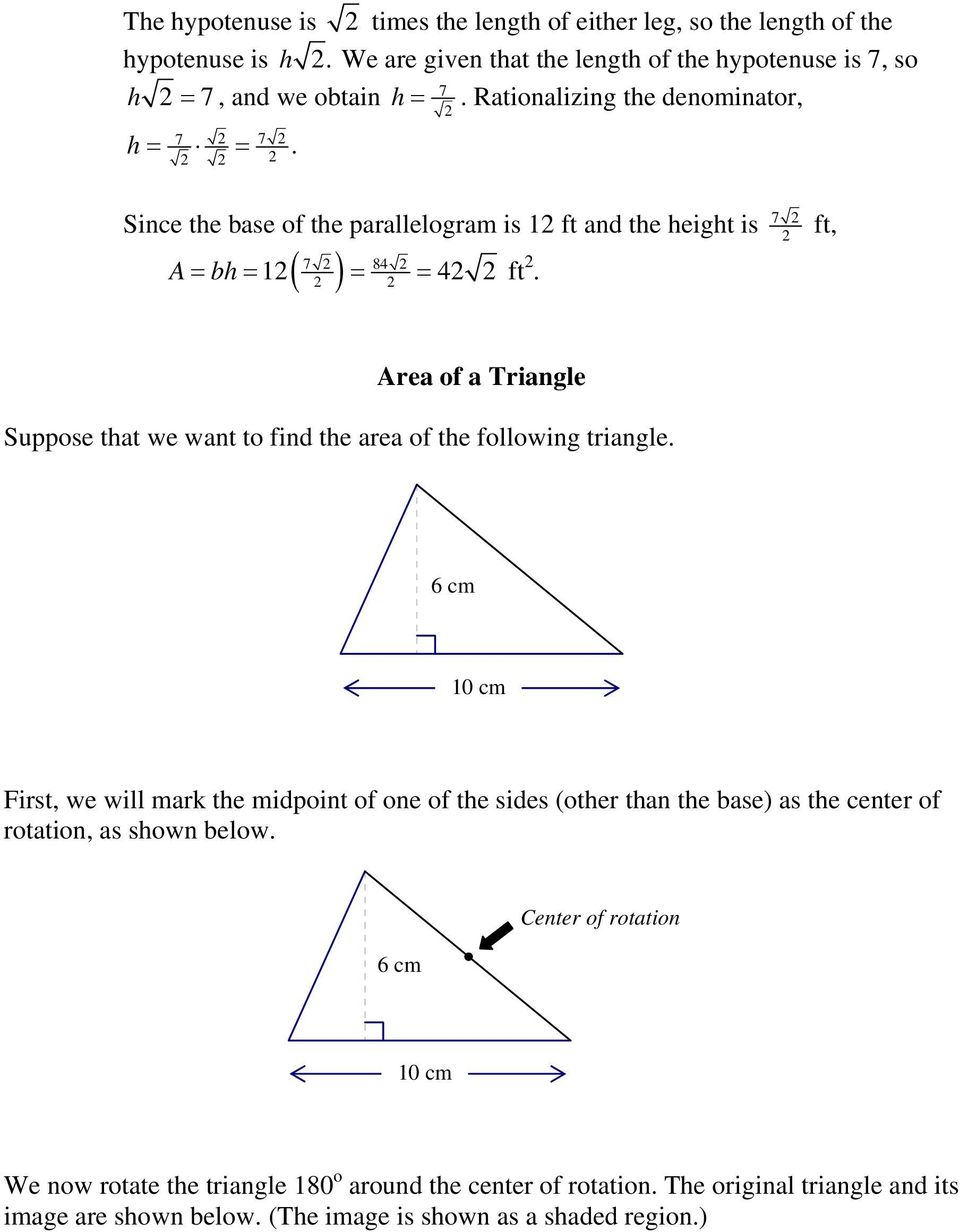 ( ) Area of a Triangle Suppose that we want to find the area of the following triangle.