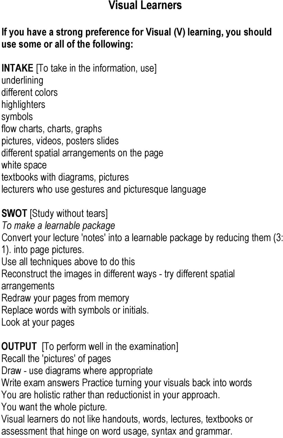 and picturesque language SWOT [Study without tears] To make a learnable package Convert your lecture 'notes' into a learnable package by reducing them (3: 1). into page pictures.