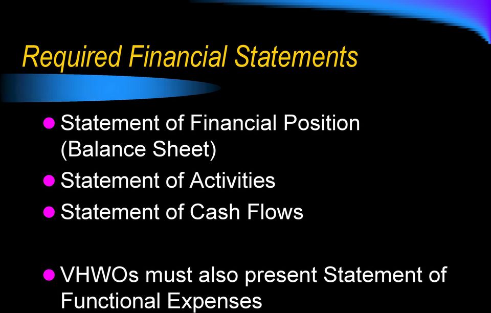 of Activities Statement of Cash Flows VHWOs