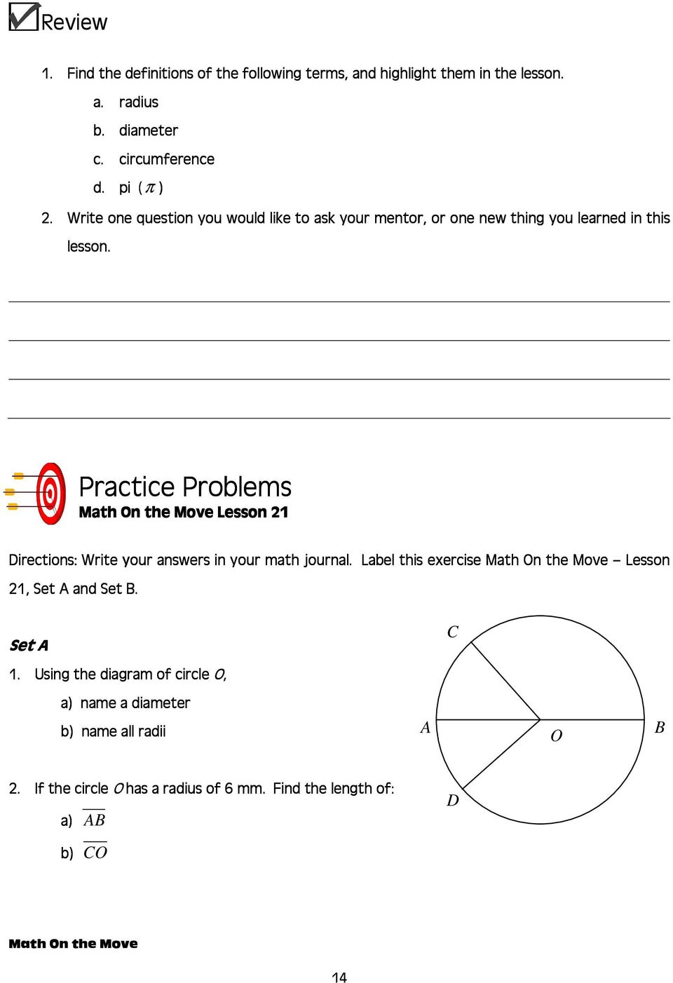 Practice Problems Math On the Move Lesson 1 Directions: Write your answers in your math journal.