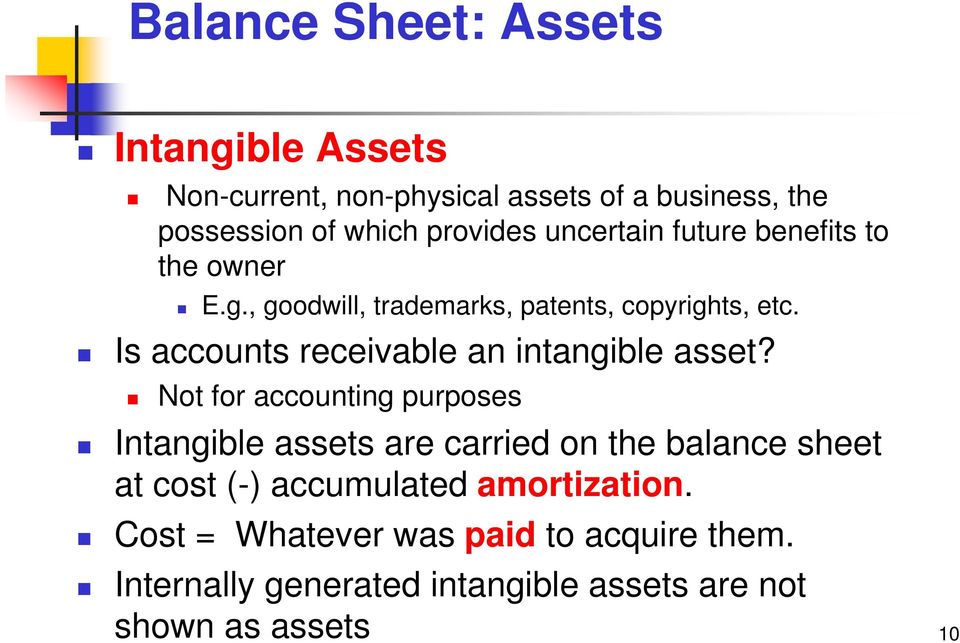 Is accounts receivable an intangible asset?