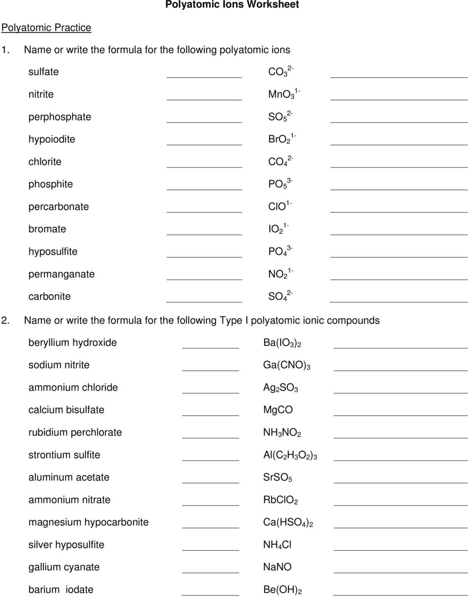 Polyatomic Ions Worksheet 2 Name Or Write The Formula For The Following Type I Polyatomic Ionic Compounds Pdf Free Download