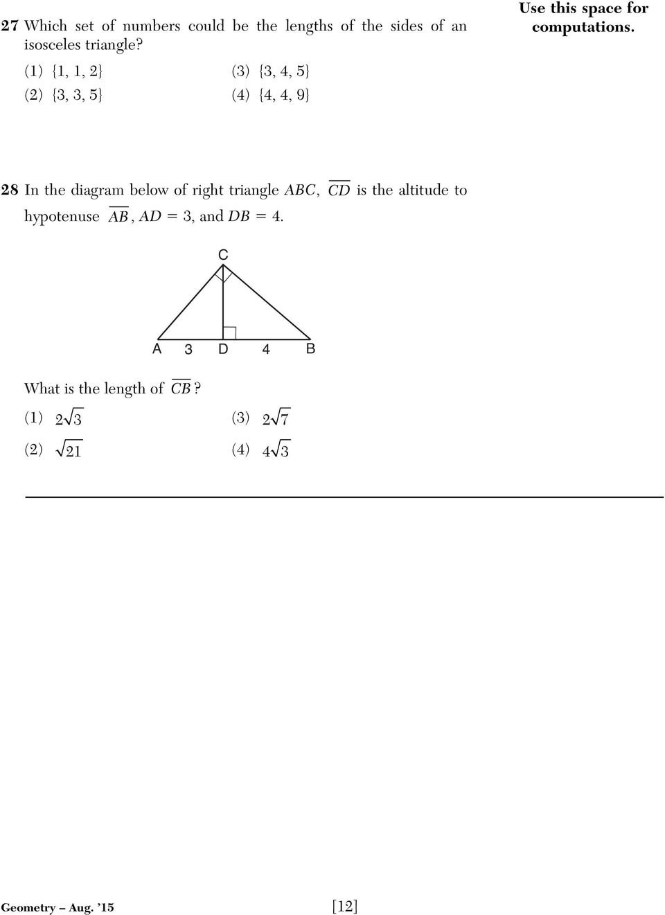 28 In the diagram below of right triangle ABC, CD is the altitude to hypotenuse AB, AD