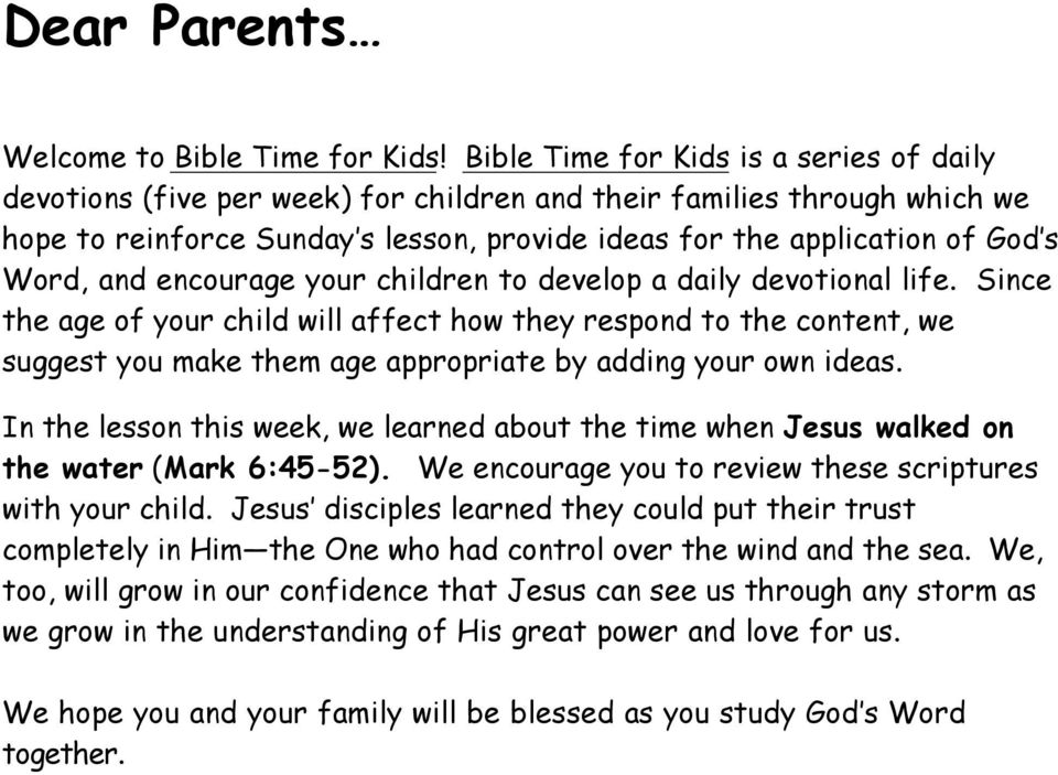 and encourage your children to develop a daily devotional life.