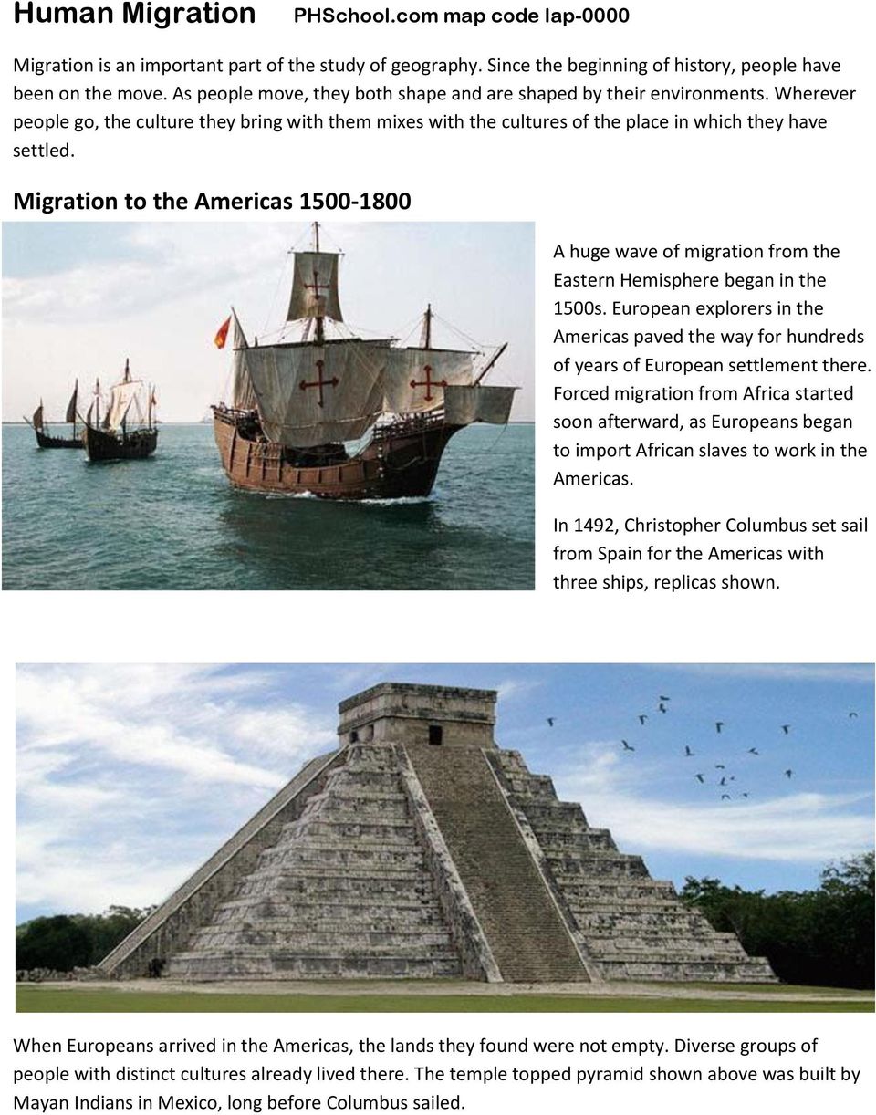 Migration to the Americas 1500-1800 A huge wave of migration from the Eastern Hemisphere began in the 1500s.