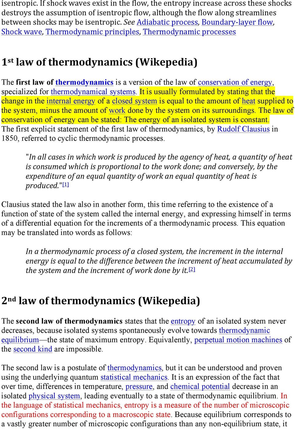 law of conservation of energy, specialized for thermodynamical systems.