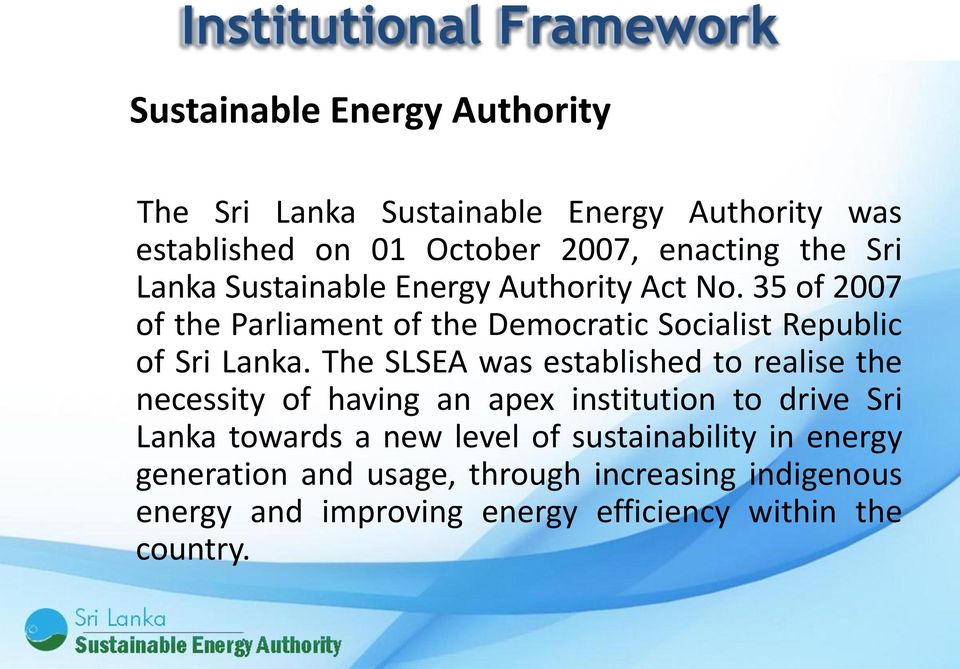 35 of 2007 of the Parliament of the Democratic Socialist Republic of Sri Lanka.