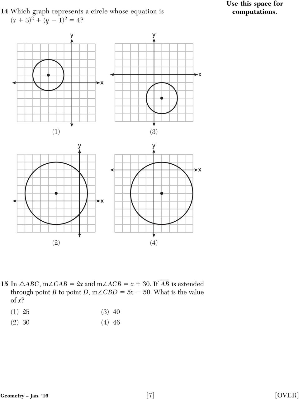 y y x x (1) (3) y y x x (2) (4) 15 In ABC, m CAB 2x and m ACB x 30.