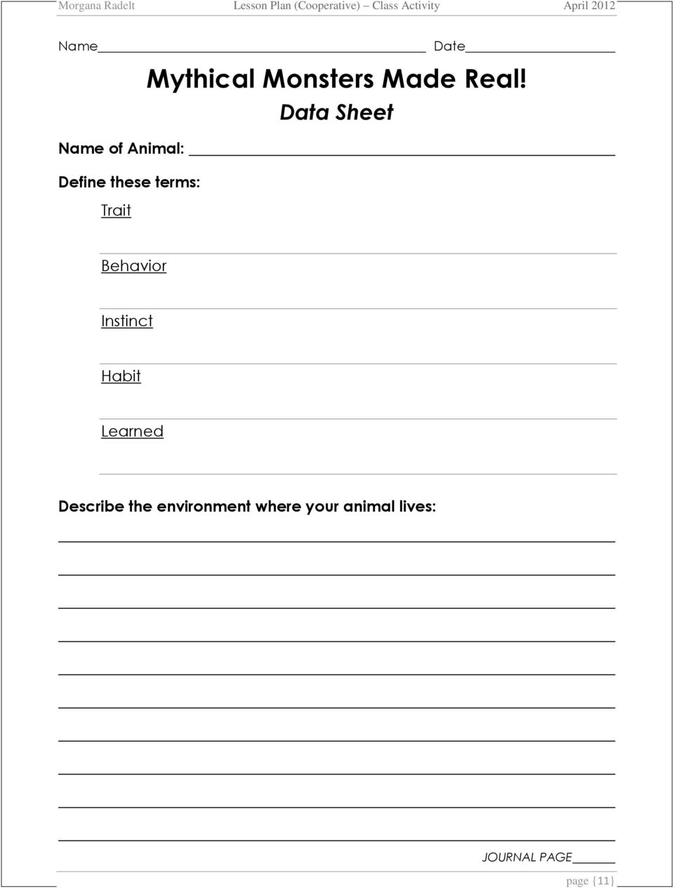 Data Sheet Name of Animal: Define these terms: Trait Behavior