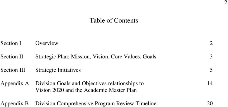 Appendix A Division Goals and Objectives relationships to 14 Vision 2020