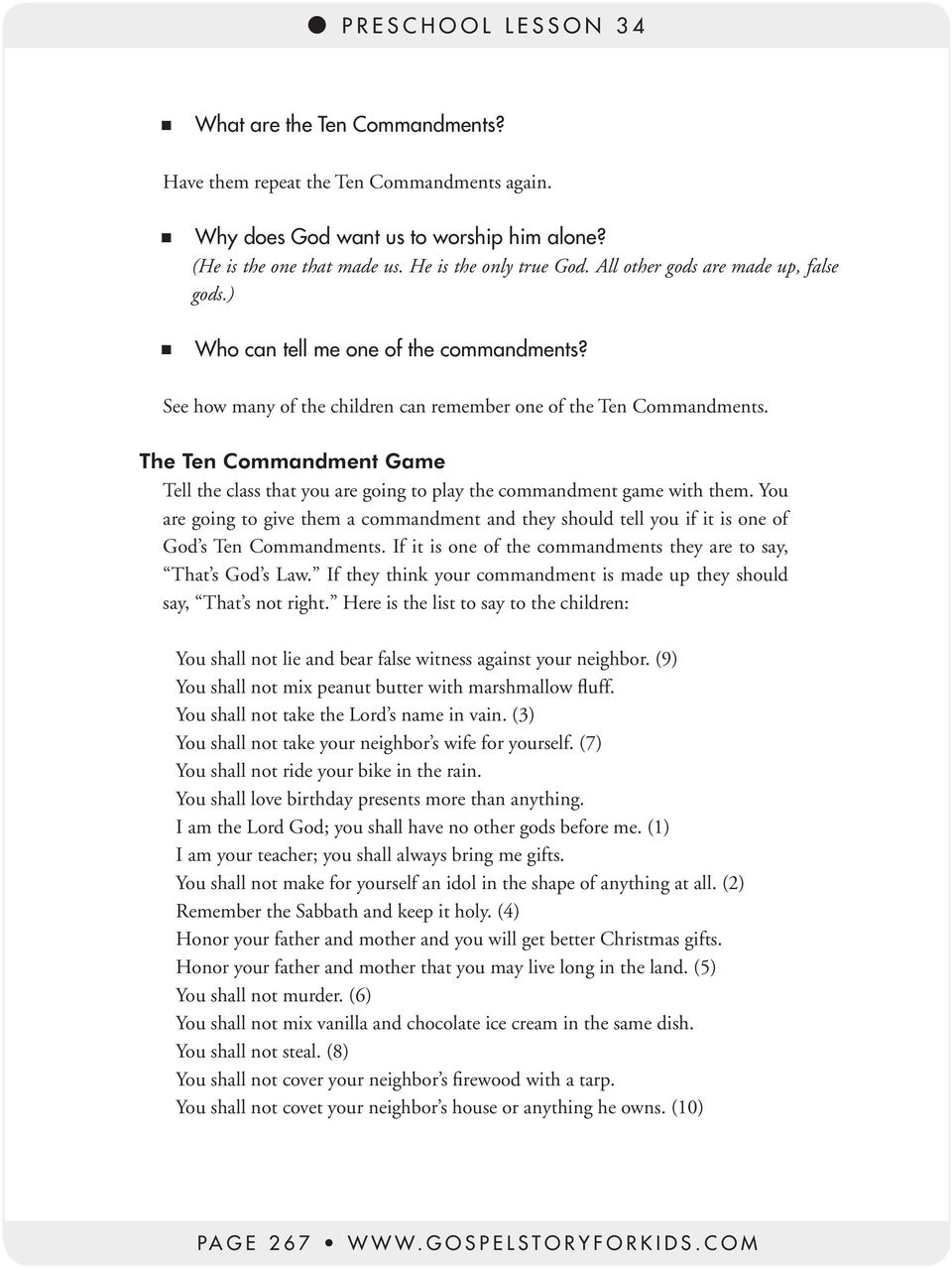 The Ten Commandment Game Tell the class that you are going to play the commandment game with them.