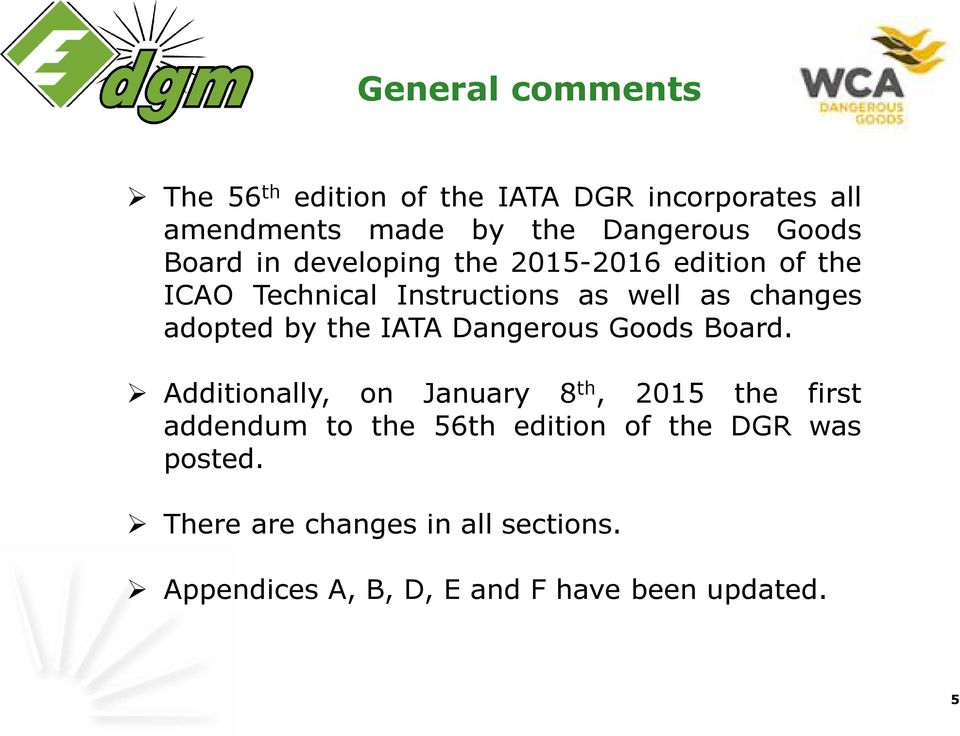 the IATA Dangerous Goods Board.