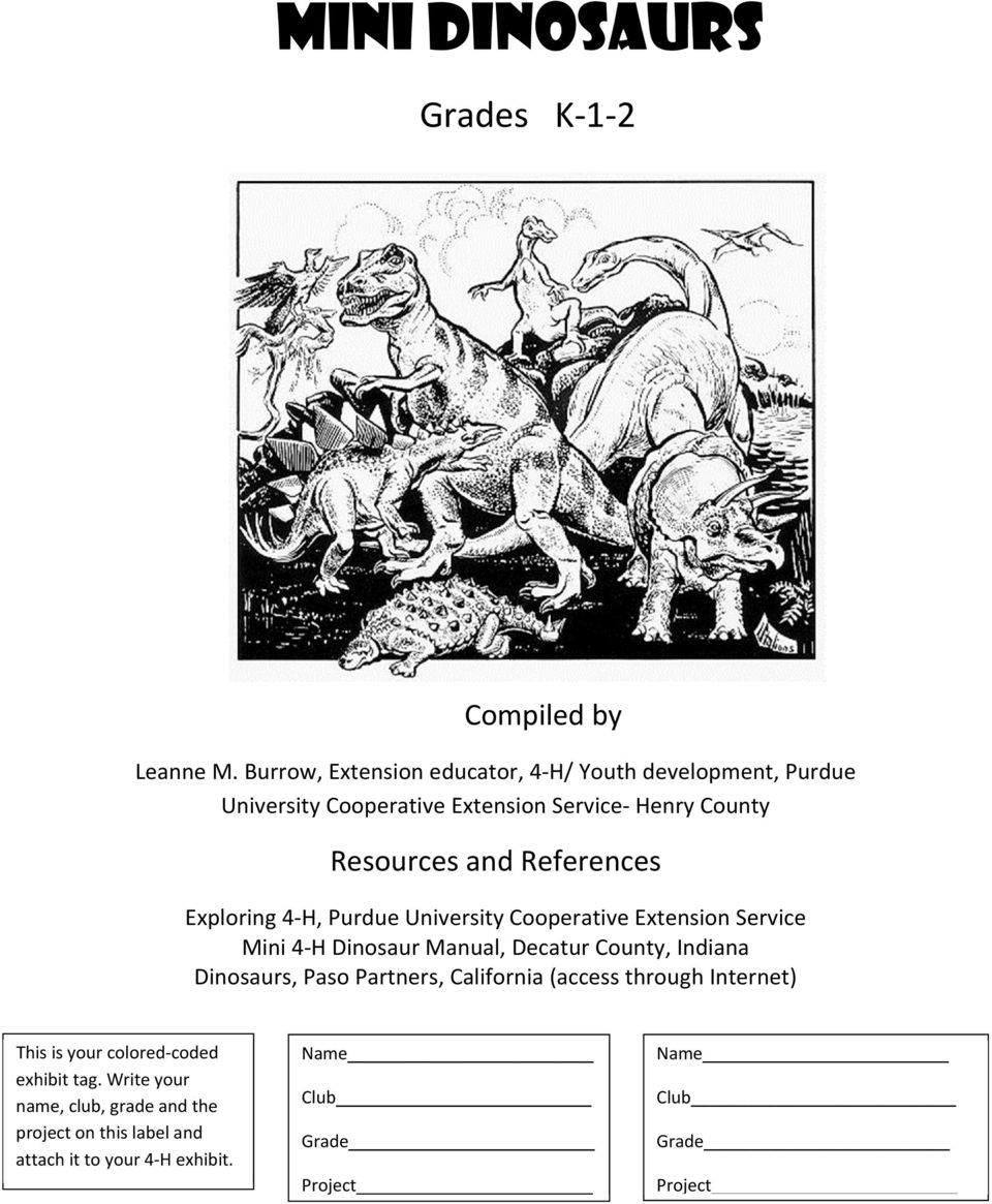 References Exploring 4 H, Purdue University Cooperative Extension Service Mini 4 H Dinosaur Manual, Decatur County, Indiana Dinosaurs,