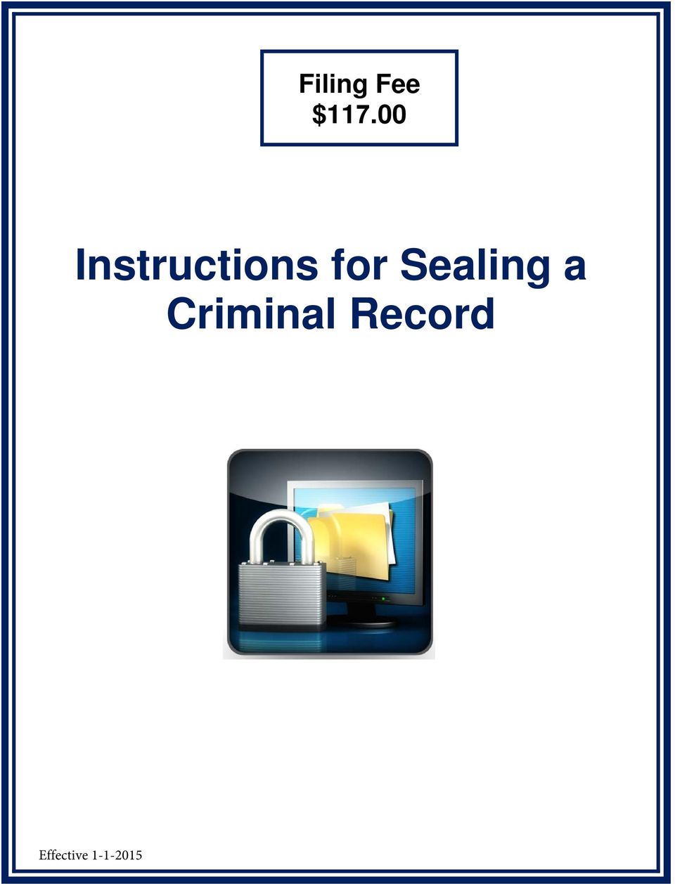 Sealing a Criminal