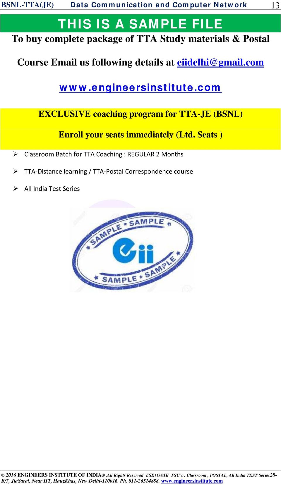 com 13 EXCLUSIVE coaching program for TTA-JE (BSNL) Enroll your seats immediately (Ltd.