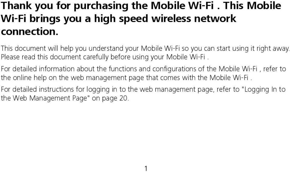 Please read this document carefully before using your Mobile Wi-Fi.