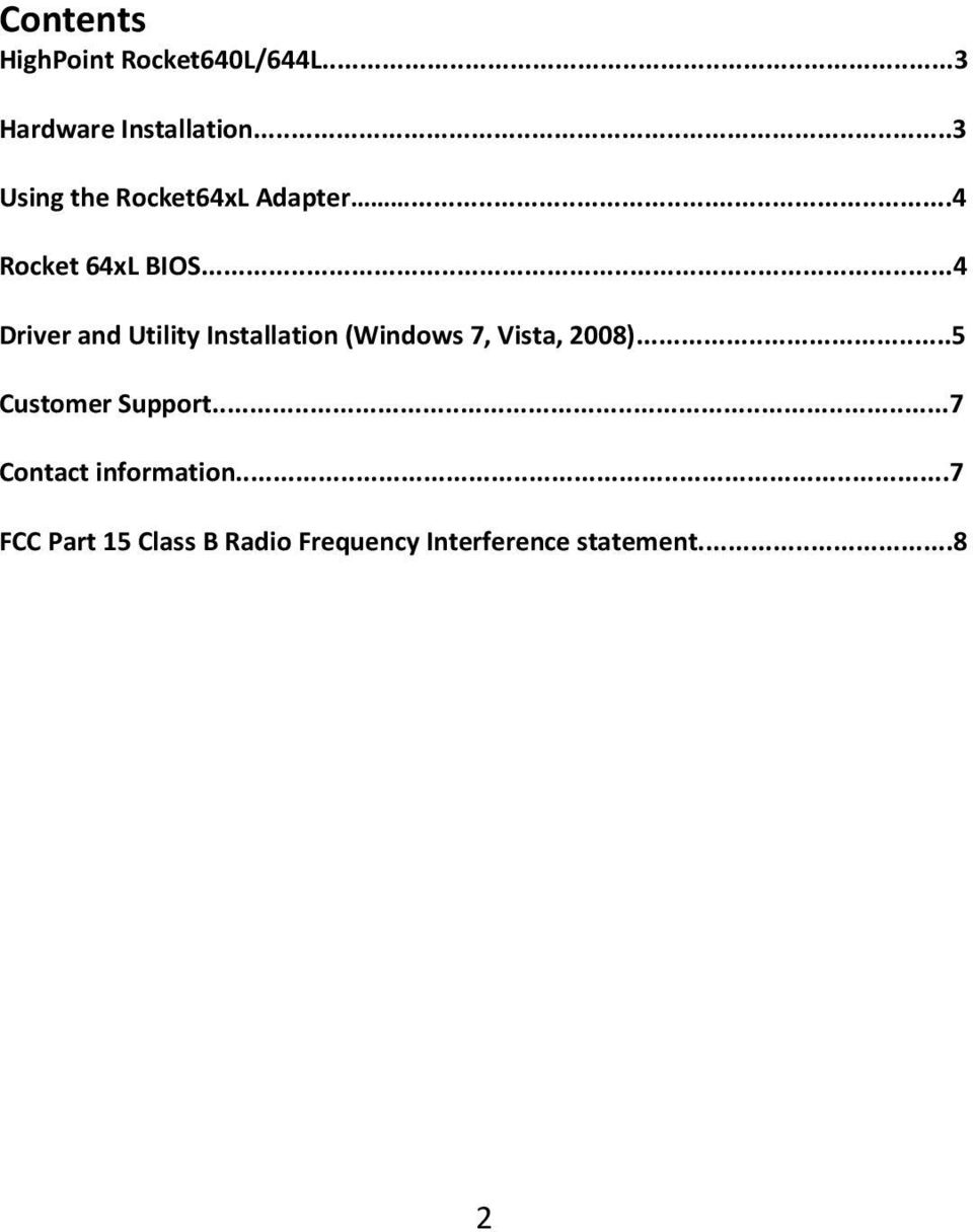 ..4 Driver and Utility Installation (Windows 7, Vista, 2008).