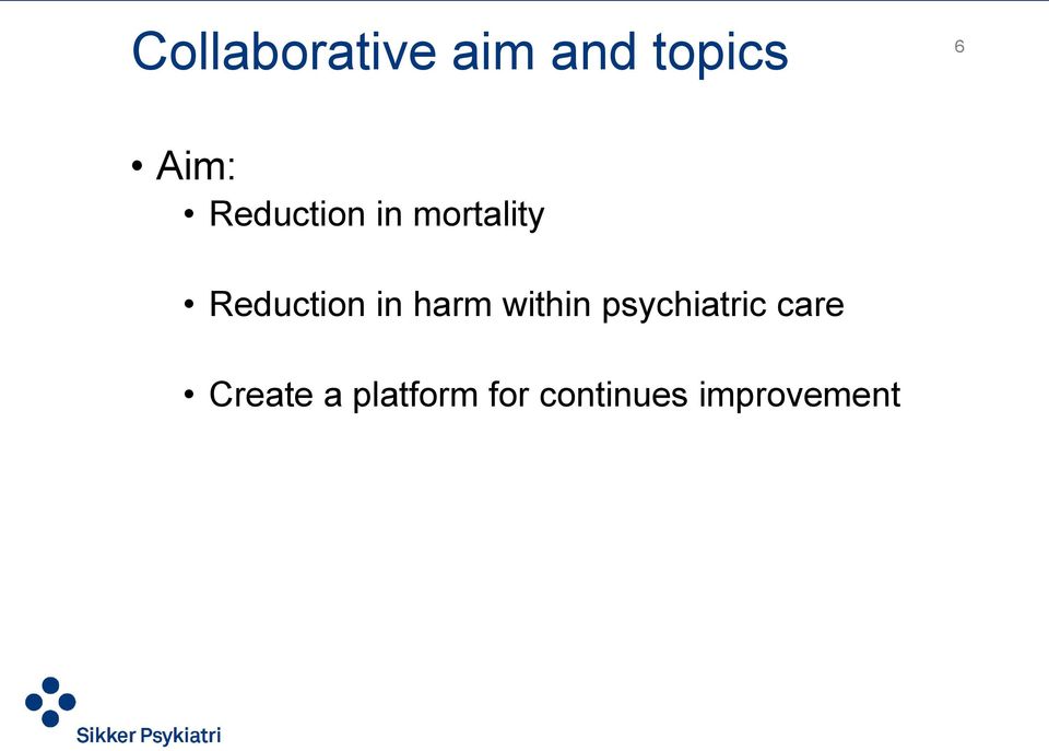 harm within psychiatric care Create