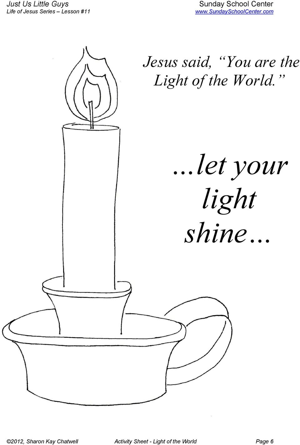 let your light shine 2012, Sharon