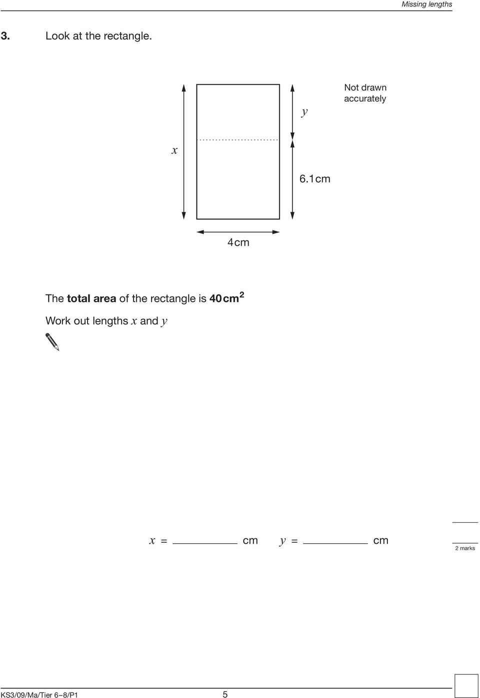 1cm 4cm The total area of the rectangle is