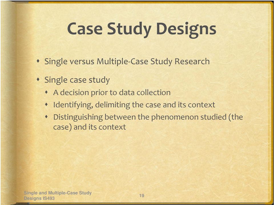 collection Identifying, delimiting the case and its context