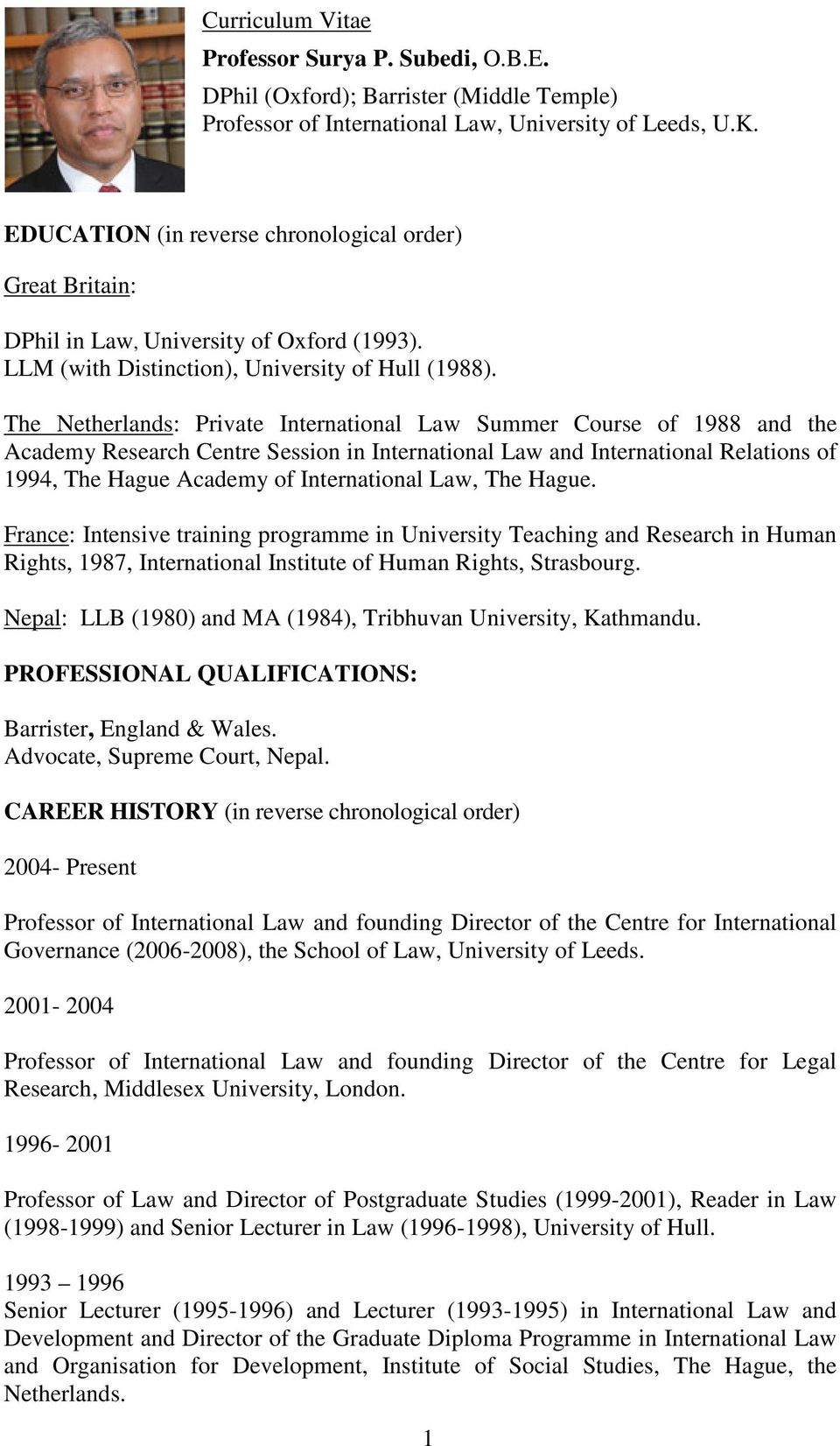 Curriculum Vitae Professor Surya P Subedi O B E Dphil Oxford