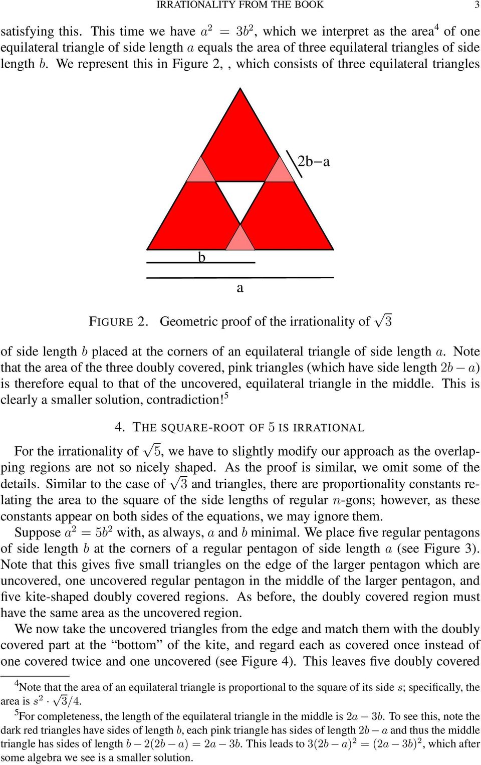 We represent this in Figure 2,, which consists of three equilateral triangles 2b a b a FIGURE 2.
