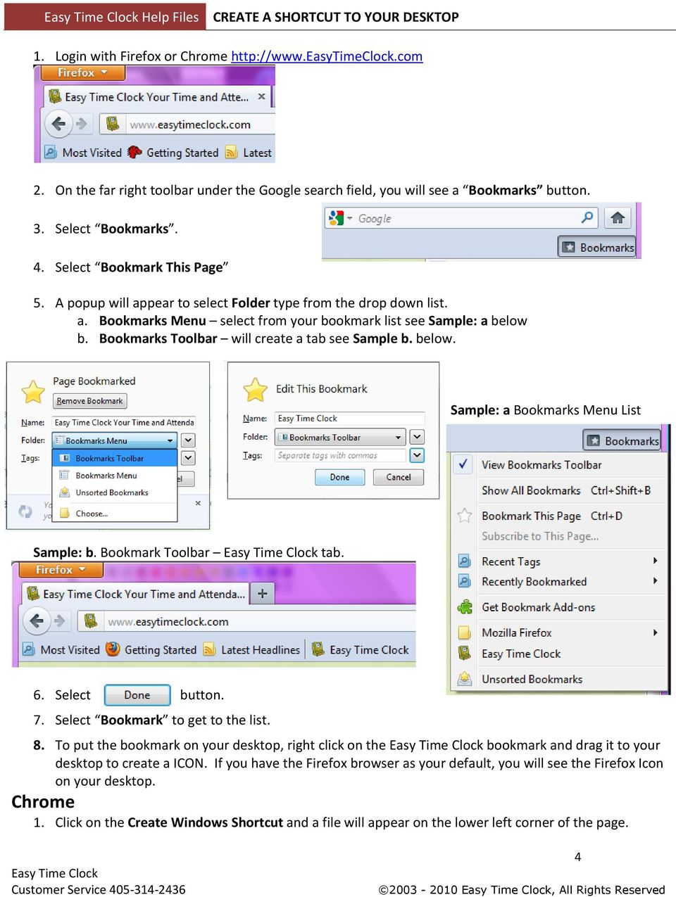 Bookmarks Toolbar will create a tab see Sample b. below. Sample: a Bookmarks Menu List Sample: b. Bookmark Toolbar tab. 6. Select button. 7. Select Bookmark to get to the list. 8.