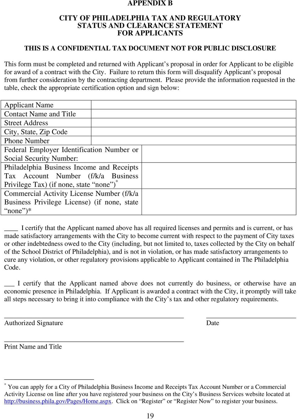 Failure to return this form will disqualify Applicant s proposal from further consideration by the contracting department.