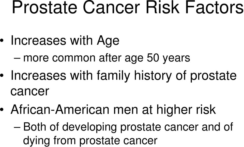 of prostate cancer African-American men at higher risk