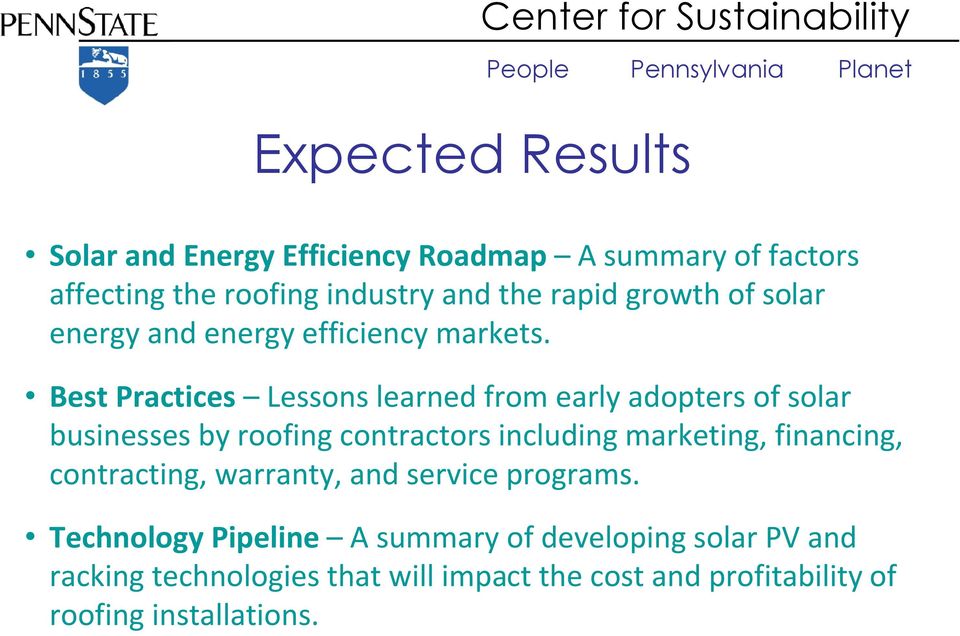 Best Practices Lessons learned from early adopters of solar businesses by roofing contractors including marketing,