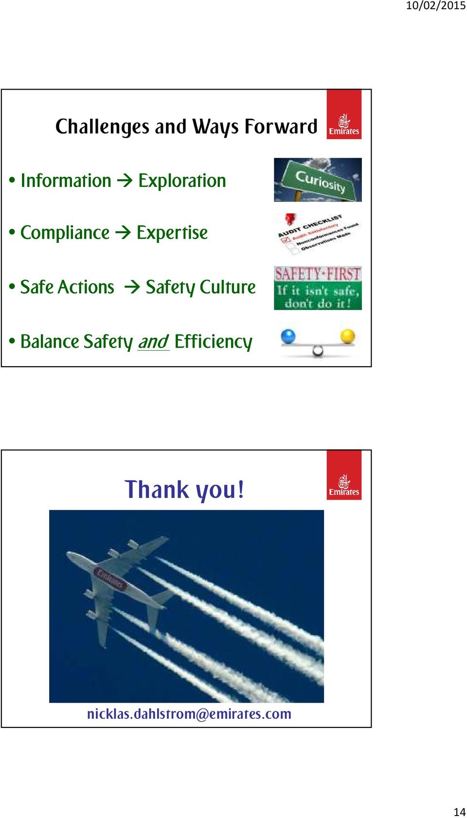 Actions Safety Culture Balance Safety and