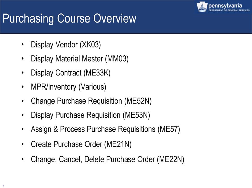 (ME52N) Display Purchase Requisition (ME53N) Assign & Process Purchase