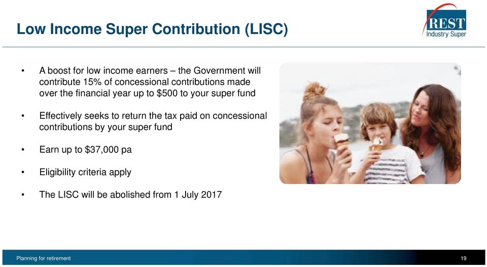 Effectively seeks to return the tax paid on concessional contributions by your super fund Earn up to
