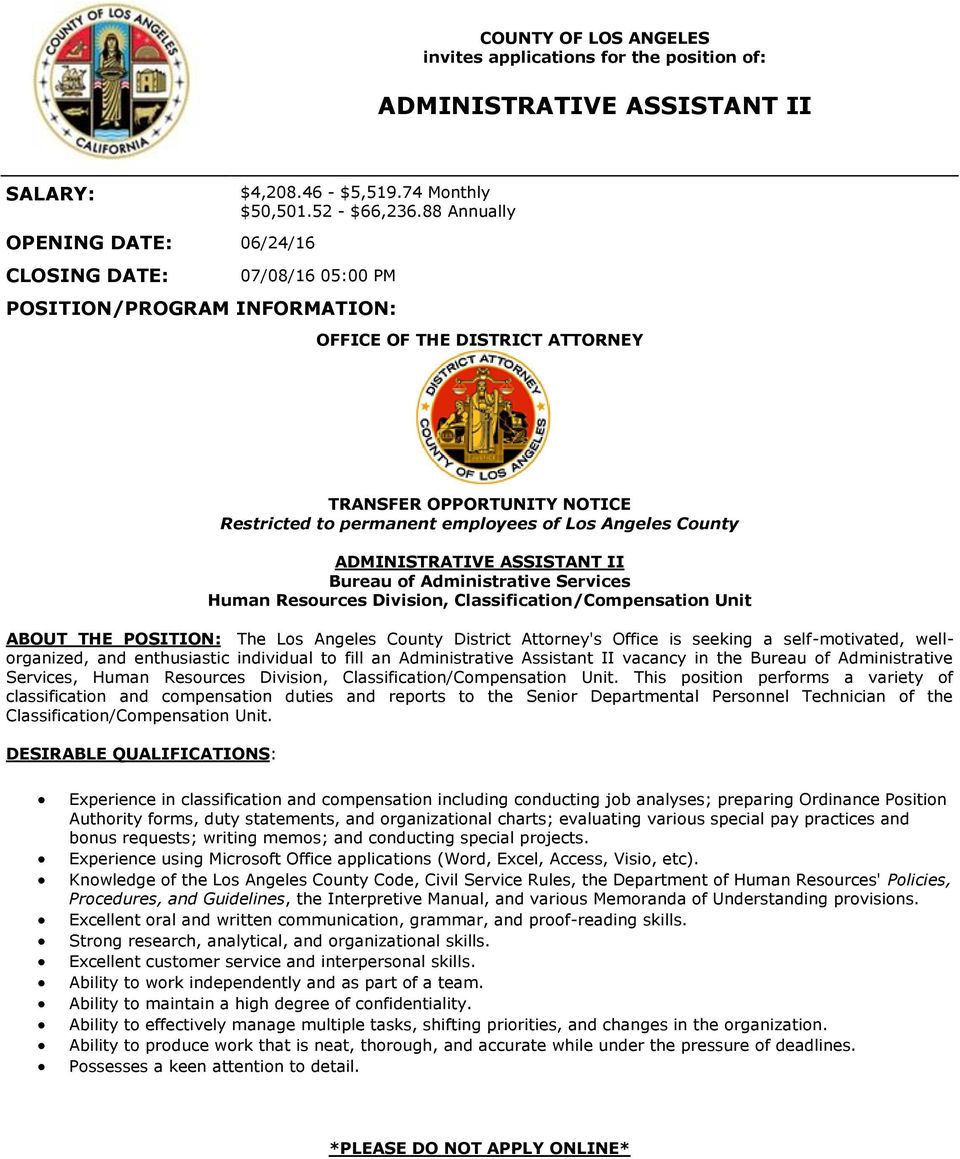 Angeles County ADMINISTRATIVE ASSISTANT II Bureau of Administrative Services Human Resources Division, Classification/Compensation Unit ABOUT THE POSITION: The Los Angeles County District Attorney's