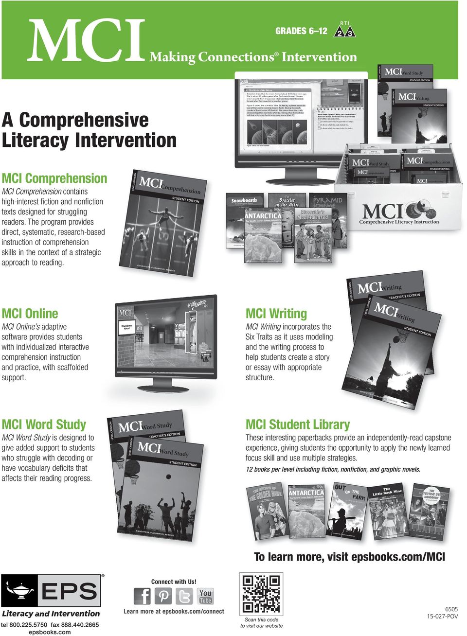 MCI Online MCI Writing MCI Online s adaptive software provides students with individualized interactive comprehension instruction and practice, with scaffolded support.