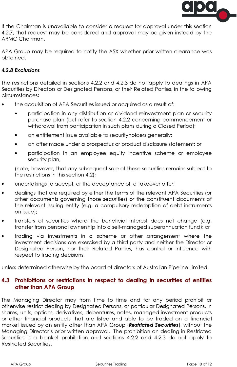 8 Exclusions The restrictions detailed in sections 4.2.