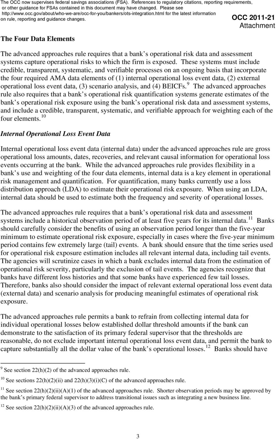 data, (2) external operational loss event data, (3) scenario analysis, and (4) BEICFs.