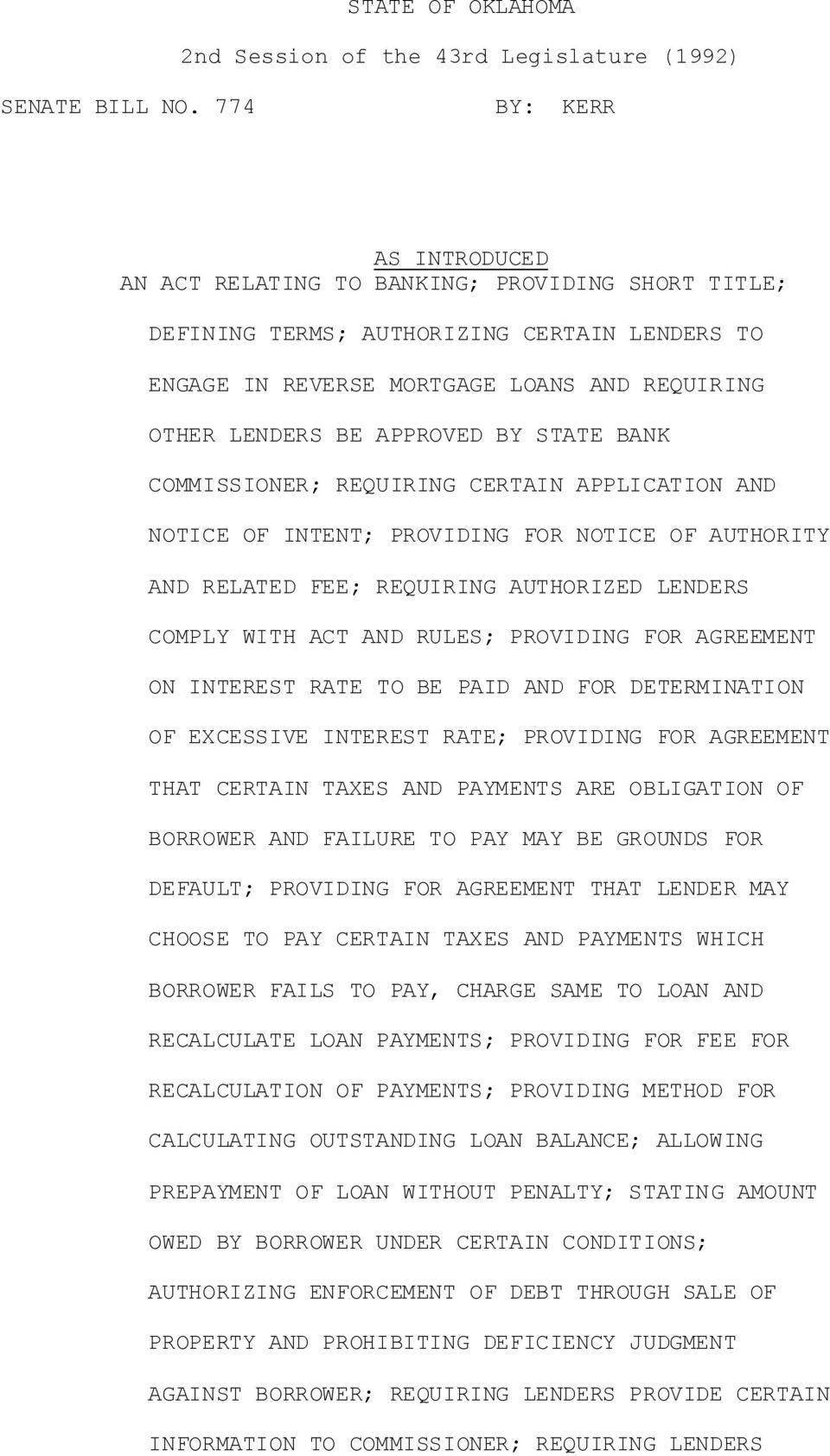 BY STATE BANK COMMISSIONER; REQUIRING CERTAIN APPLICATION AND NOTICE OF INTENT; PROVIDING FOR NOTICE OF AUTHORITY AND RELATED FEE; REQUIRING AUTHORIZED LENDERS COMPLY WITH ACT AND RULES; PROVIDING