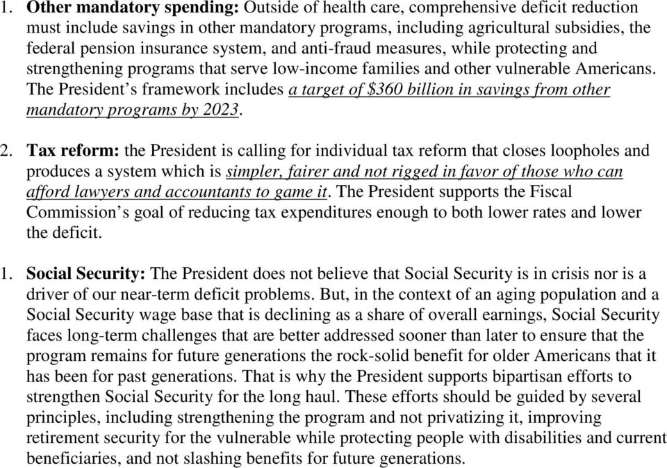 The President s framework includes a target of $360 billion in savings from other mandatory programs by 20