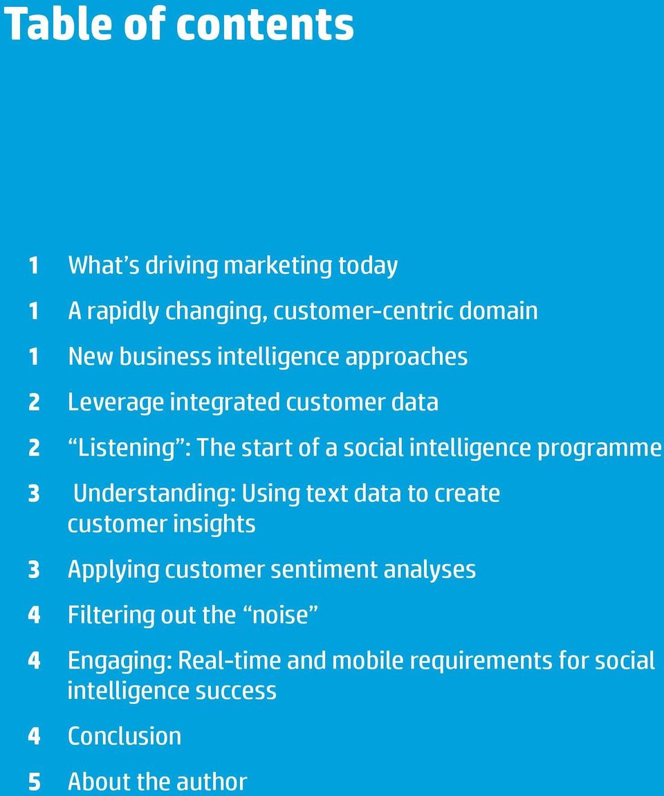programme 3 Understanding: Using text data to create customer insights 3 Applying customer sentiment analyses 4